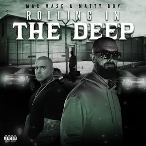 Rolling in the Deep (feat. Mac Mase)