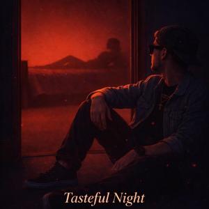 Tasteful Night