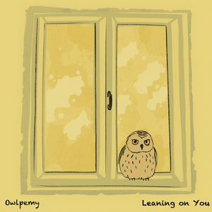 Leaning on You