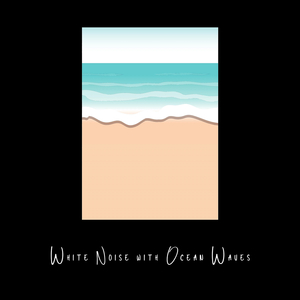 Sleeper Waves (White Noise) Loopable