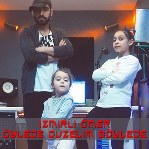 Öylede Güzelim Böylede