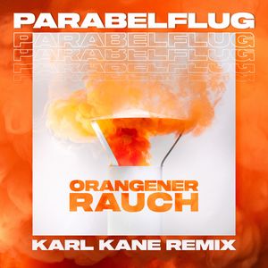 Orangener Rauch (Remix)