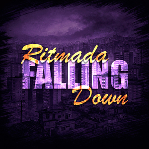 Ritmada Falling Down