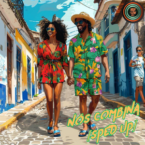 Nós Combina (Sped Up)