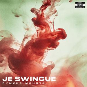JE SWINGUE