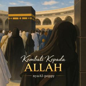 Kembali Kepada Allah