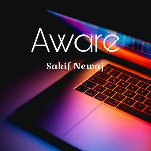 Aware (feat. SN)