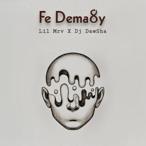 Fe Dema8y (feat. Dj DawSha)