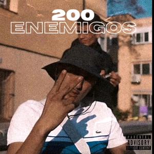 200 Enemigos (Wise, Beny Jr) (feat. Rayy)