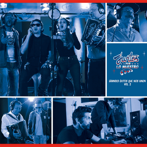 La Rosa de los Vientos (Juntos por Lo Nuestro, Grandes Éxitos Que Nos Unen, Vol. 2)