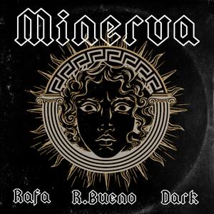 Minerva (feat. Dark)