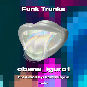 Funk Trunks