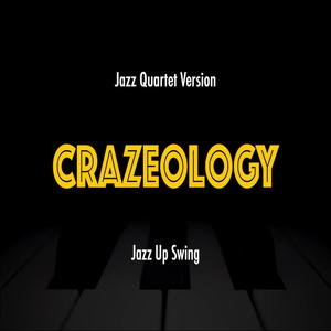 Crazeology (Guitar Trio Version Up Swing)