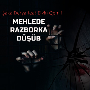 Mehlede Razborka Düşüb