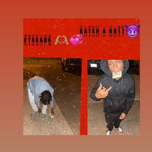 Katxh a hatt (feat. Ctssneaky & Lilaog)