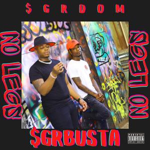 NO LEGS (feat. SGRBUSTA)