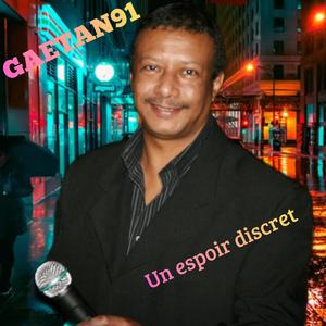 Un espoir discret