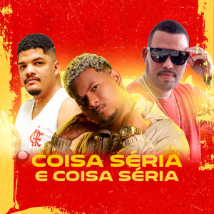 Coisa Séria É Coisa Séria