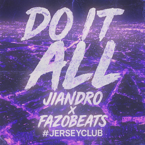 Do It All #Jerseyclub