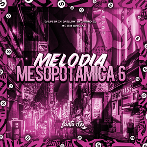 Melodia Mesopotamica 6