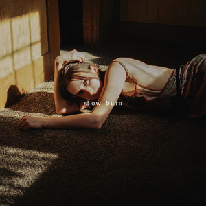 Slow Burn