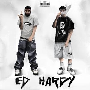 Ed Hardy (feat. G Grizzie)