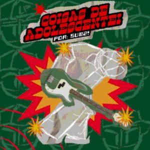 COISAS DE ADOLESCENTE!