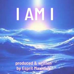 I Am I