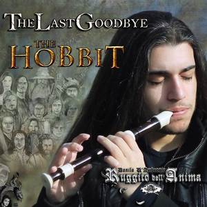 The Last Goodbye (from "The Hobbit")