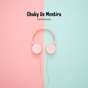 Chuky De Mentira