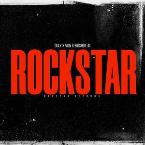 ROCKSTAR (feat. V.O.N. & BigShot JD)