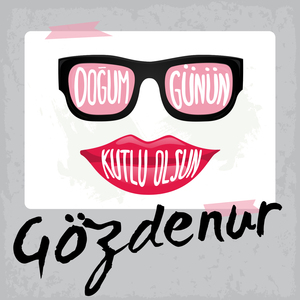 Doğum Günün Kutlu Olsun Gözdenur