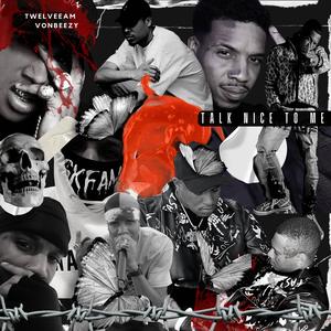 Talk Nice To Me (feat. VonBeezy)