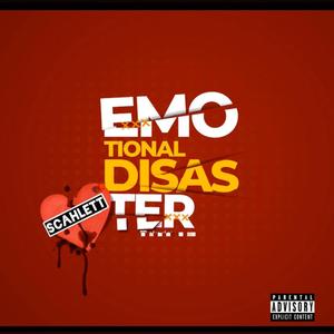 Emotional Disaster