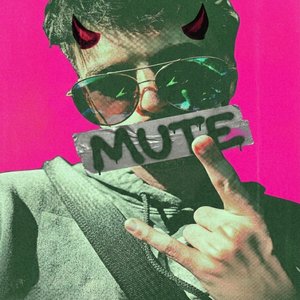Mute (Sped Up)