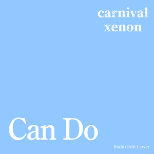 Can Do (Radio Edit Cover)