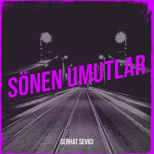Sönen Umutlar