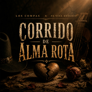 Corrido de Alma Rota