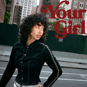 Your Girl (From the Netflix Series "Nobody Wants This" Season 2)