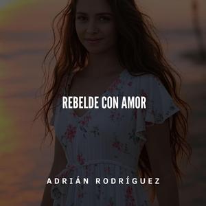 Rebelde con amor