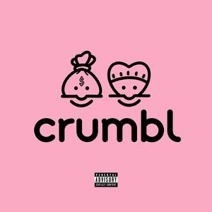 CRUMBL (feat. ColdKnightz)