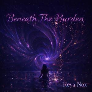 Beneath The Burden