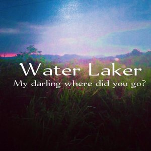 My darling where did you go?