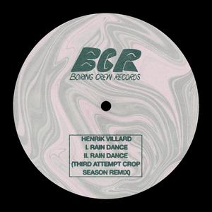 Rain Dance (Third Attempt Crop Season Remix)