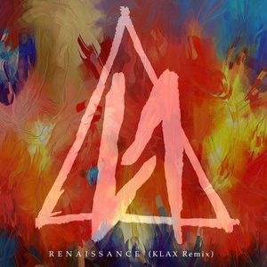 Renaissance  (KLAX Remix)