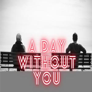 A day with you