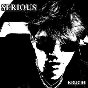 SERIOUS