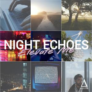 Elevate Me (A Date Through Midnight) (feat. Veha)