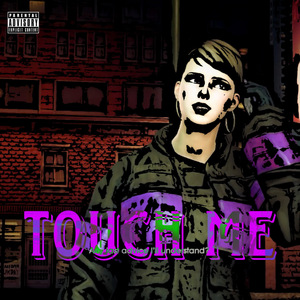 Touch Me