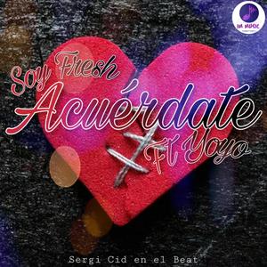 Acuerdate (feat. Yoyo)